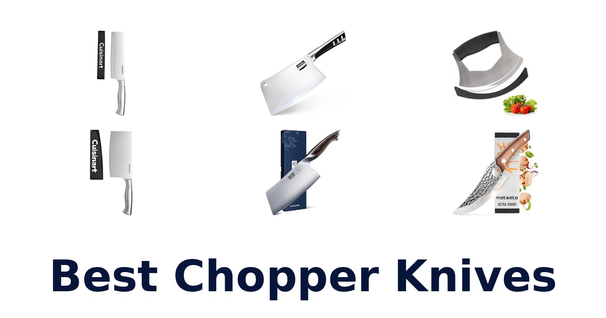 best chopper knives