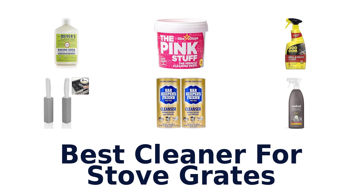best cleaner for stove grates