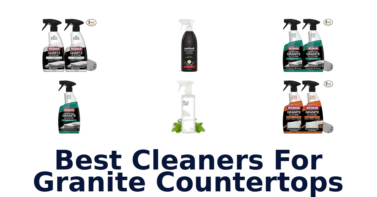 best cleaners for granite countertops