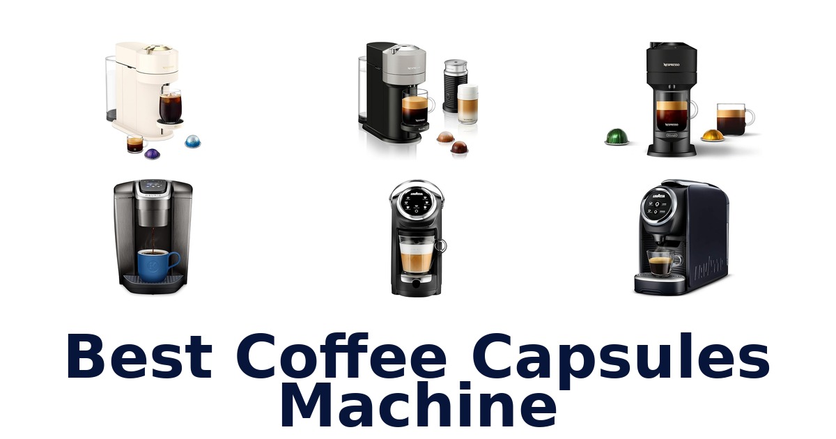 best coffee capsules machine