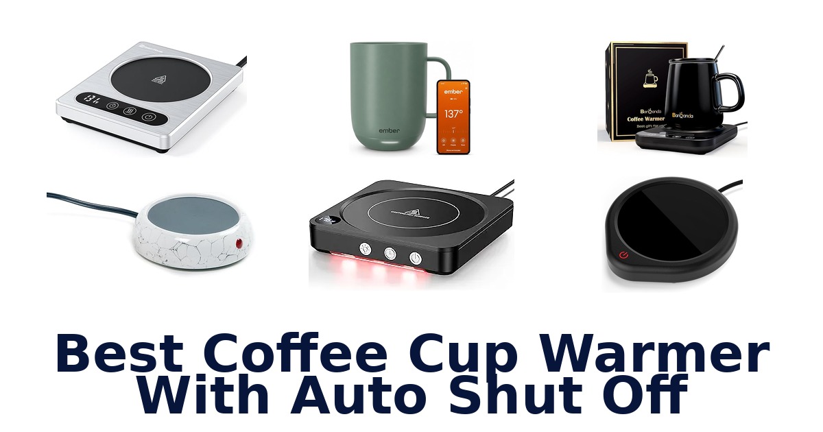 BEST Coffee Cup Warmers w/ Auto Shut Off