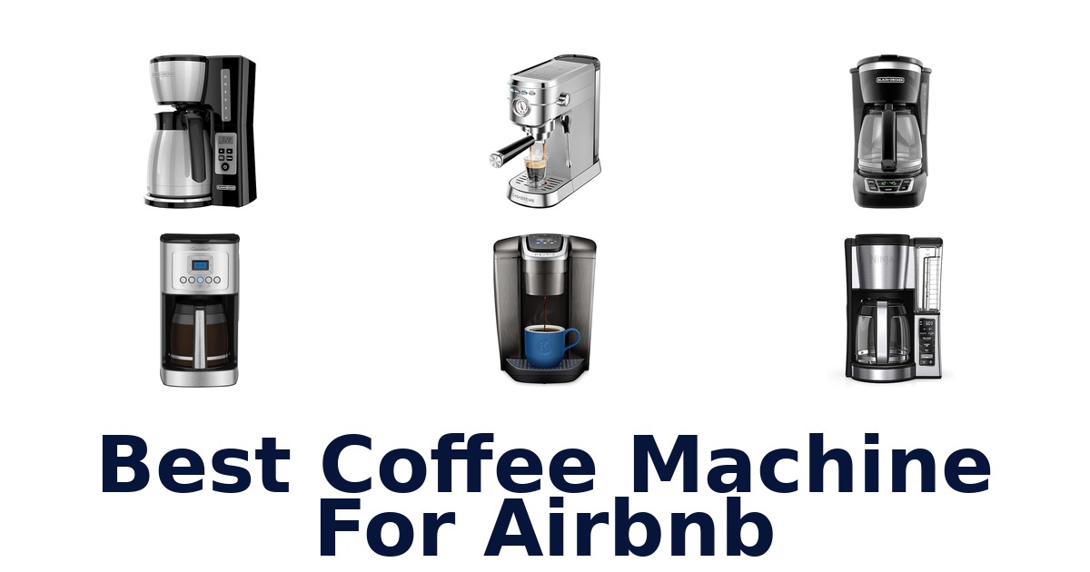 best coffee machine for airbnb