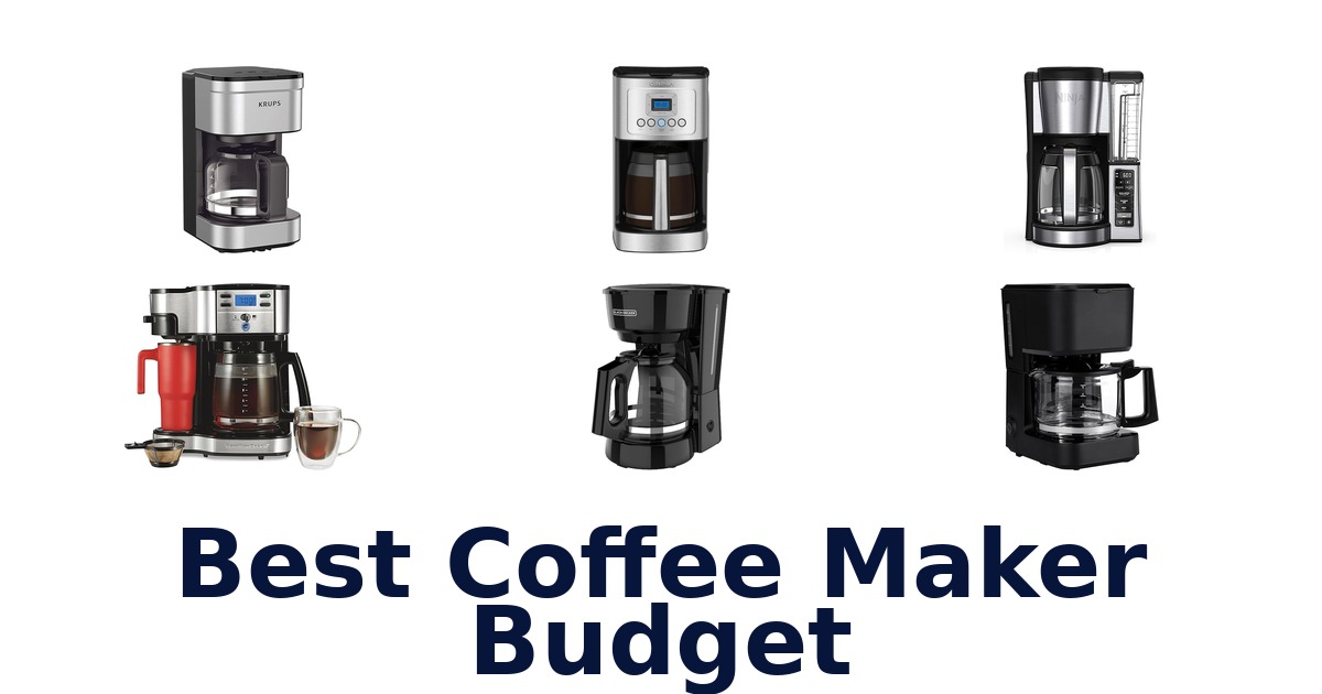 best coffee maker budget