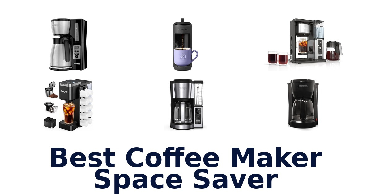Best Coffee Maker Space Saver: Top 10 Picks!