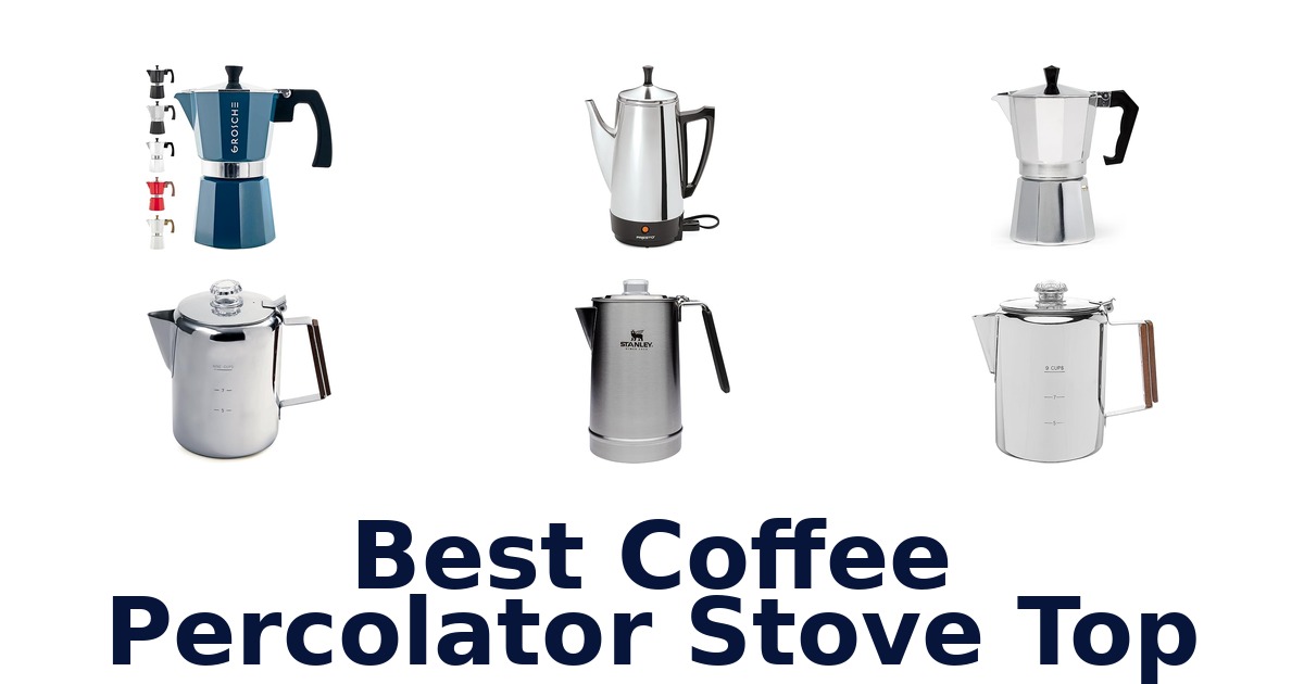 best coffee percolator stove top