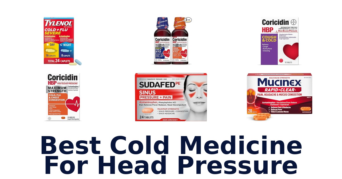 best cold medicine for head pressure