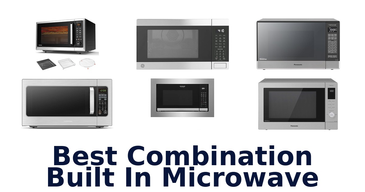 best combination built in microwave