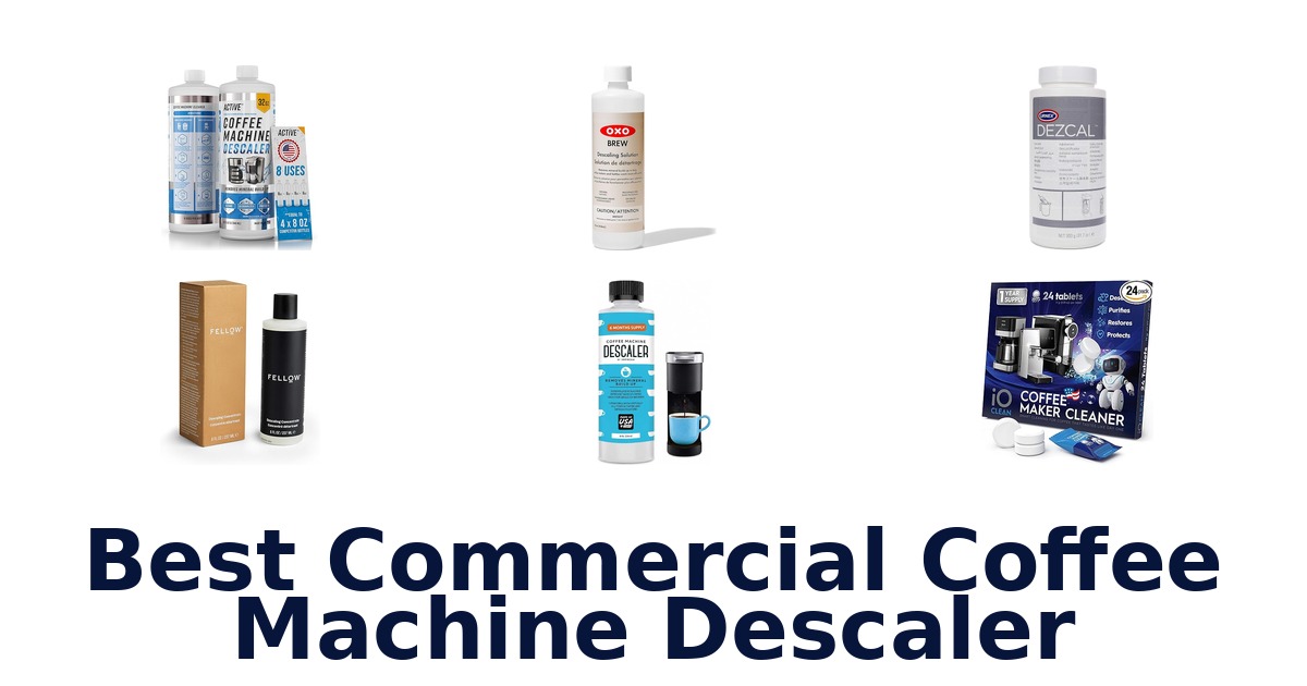 Best Commercial Coffee Descalers: Top 10 Picks