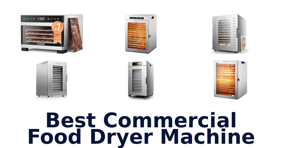 best commercial food dryer machine