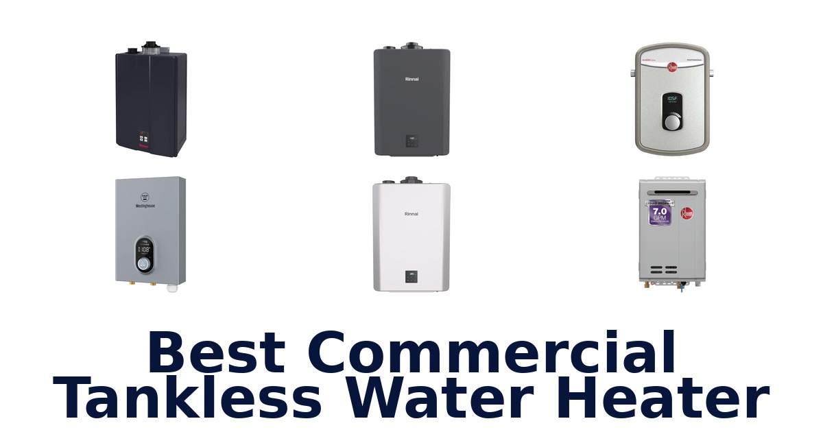 best commercial tankless water heater