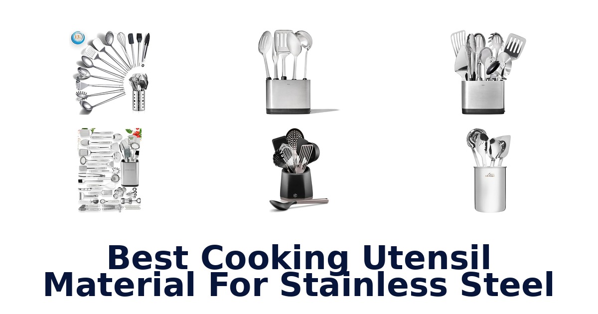 best cooking utensil material for stainless steel