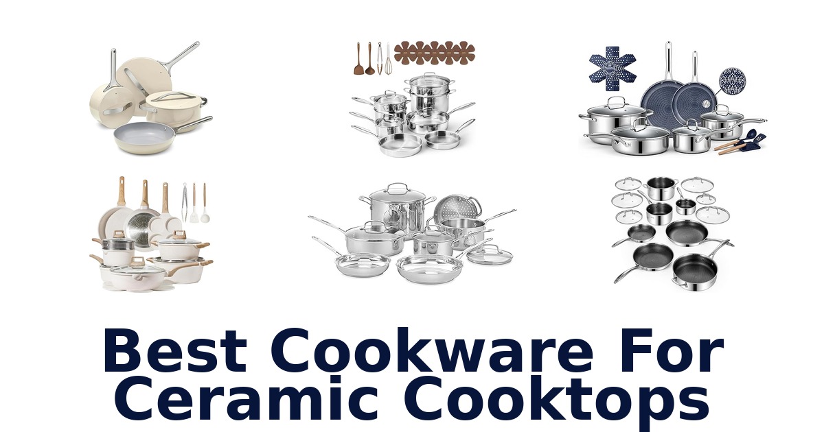 best cookware for ceramic cooktops