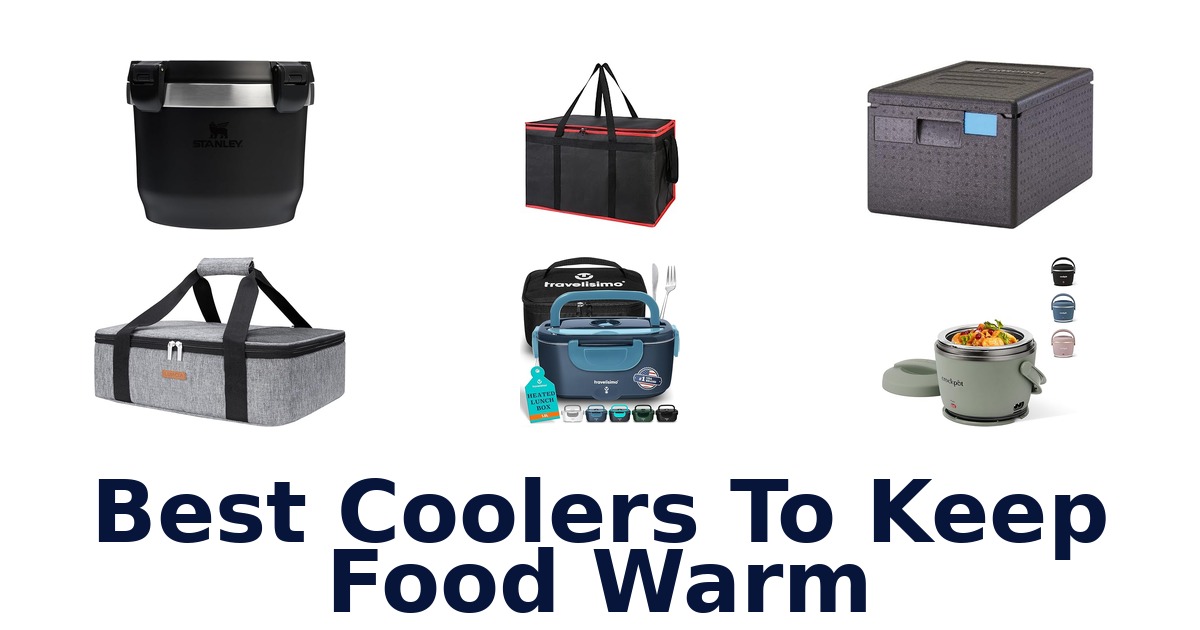 best coolers to keep food warm