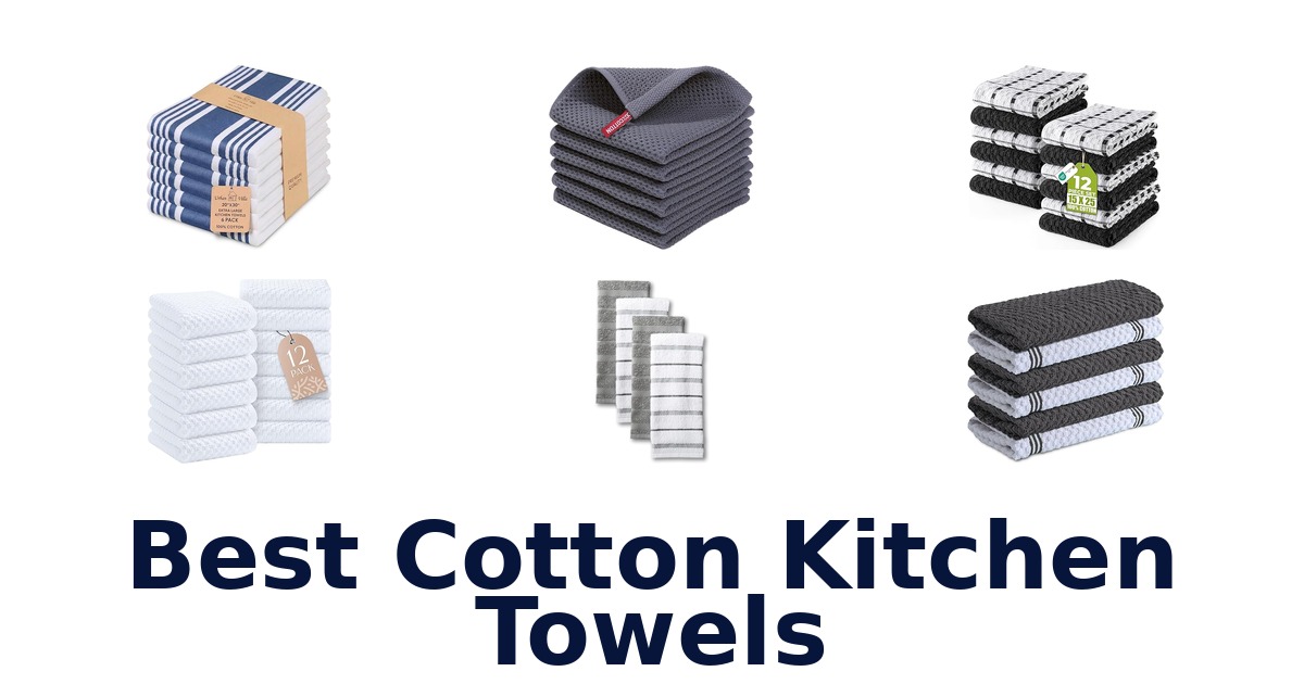best cotton kitchen towels