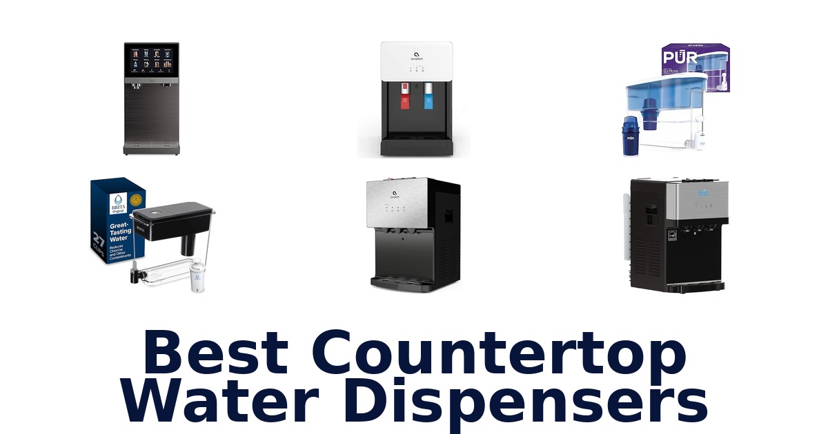 Best Countertop Water Dispensers: Top 10 Picks