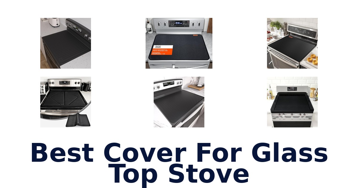 best cover for glass top stove