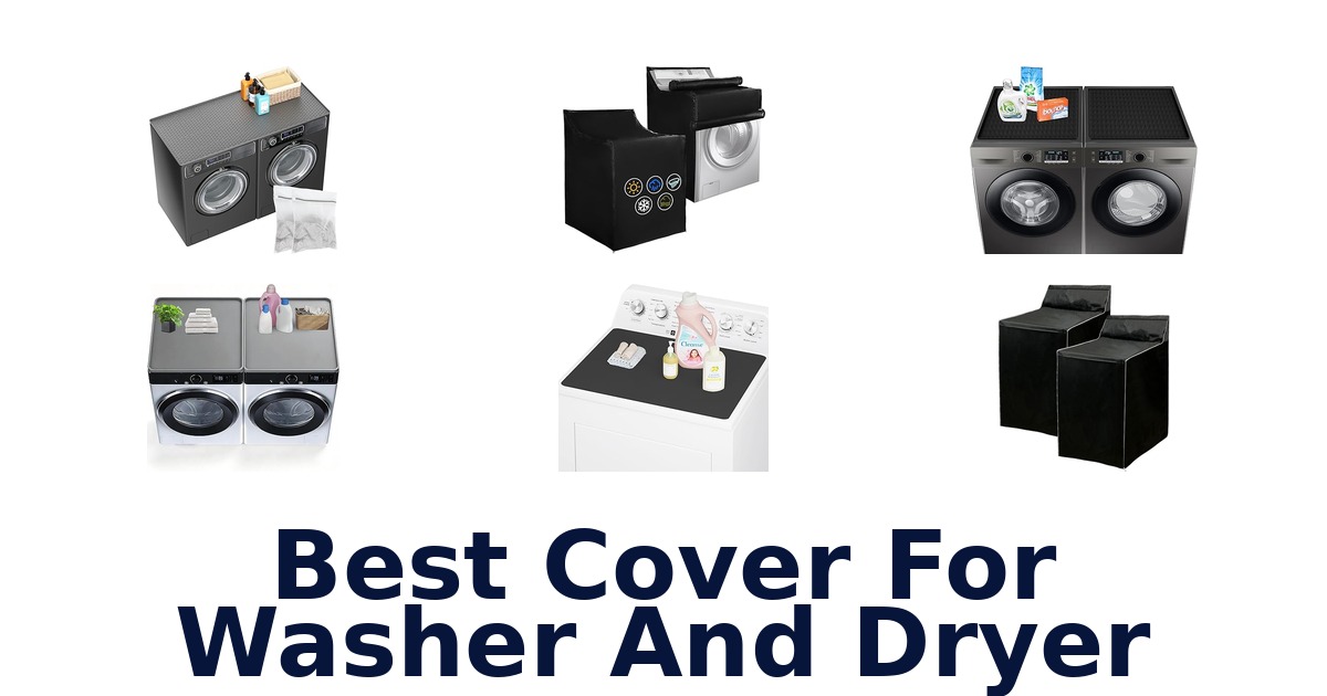best cover for washer and dryer