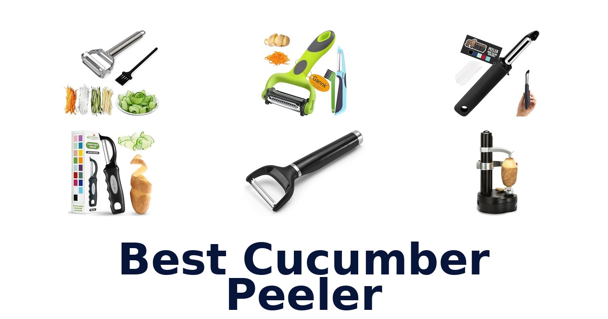 best cucumber peeler