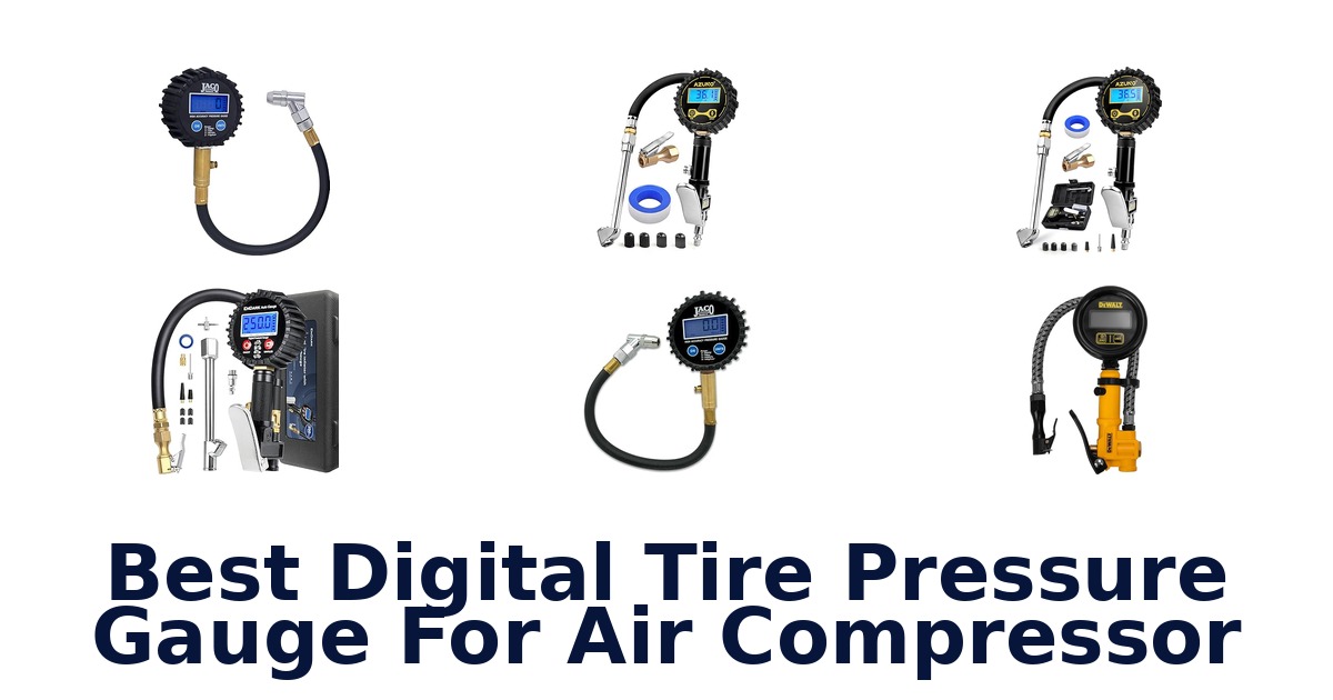 best digital tire pressure gauge for air compressor