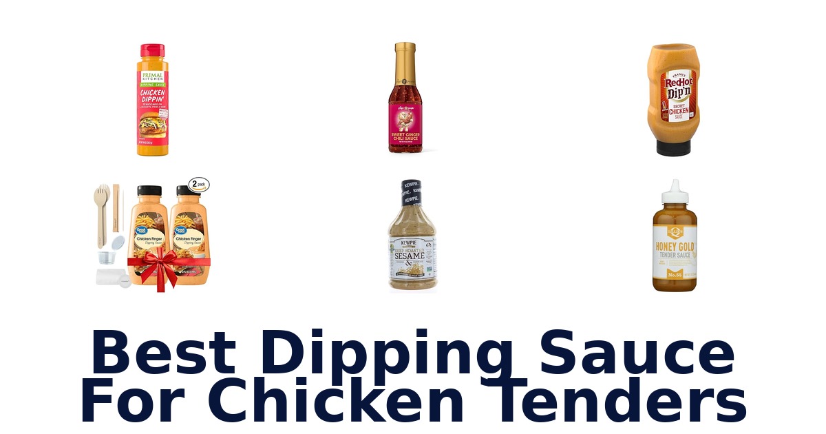best dipping sauce for chicken tenders