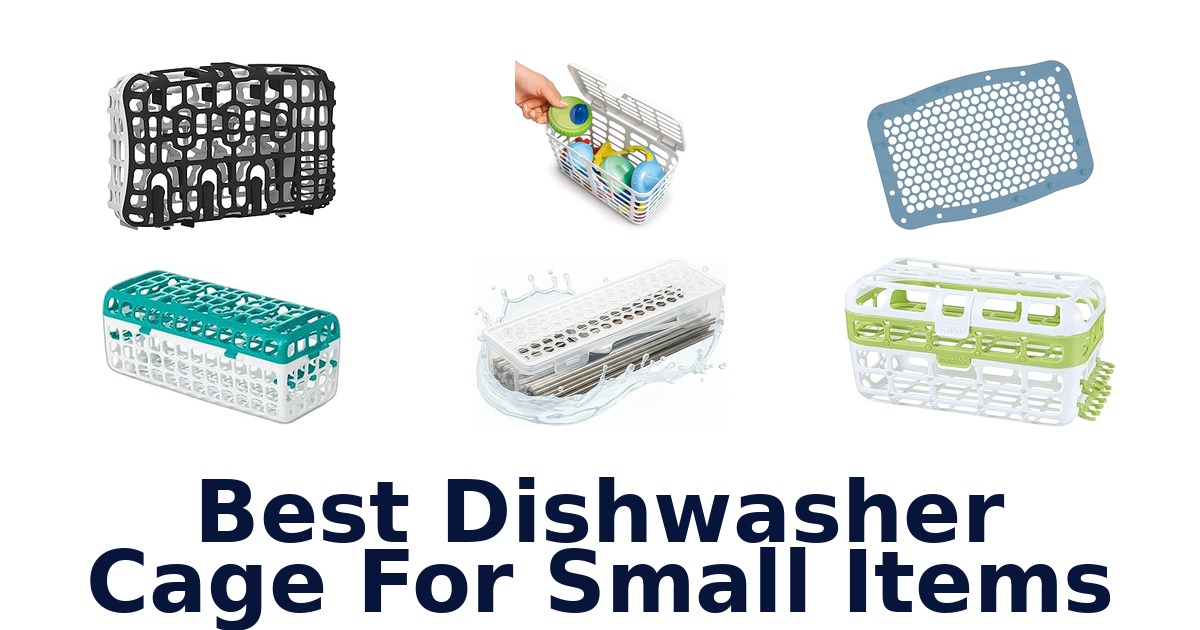 best dishwasher cage for small items