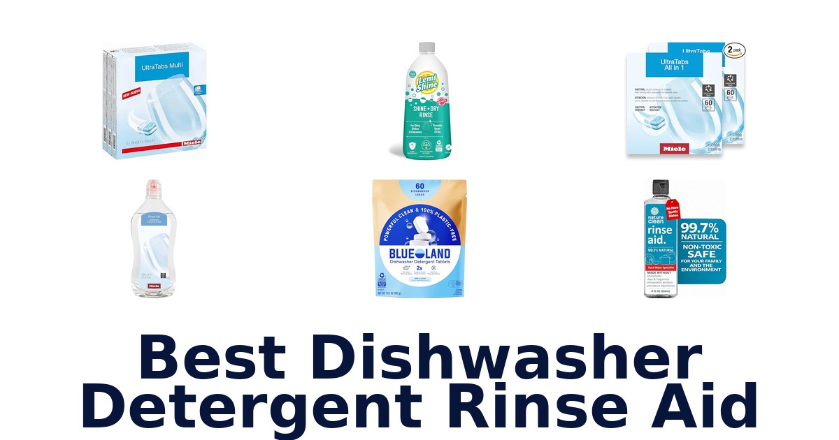 Best Dishwasher Rinse Aids: Top 10 Picks for Sparkle