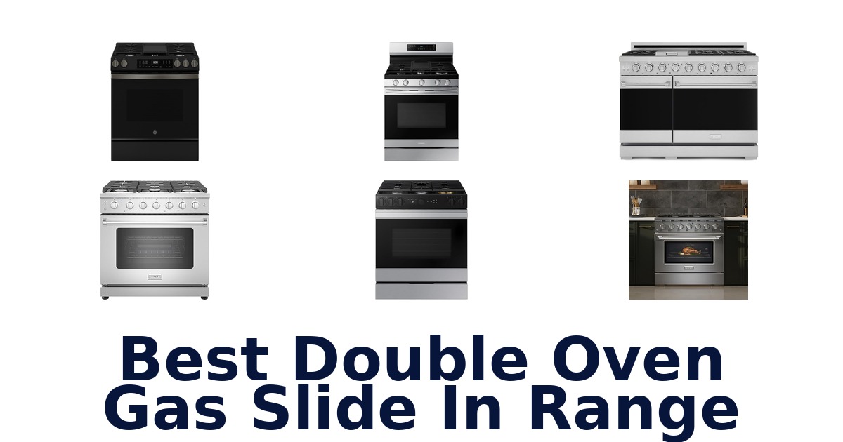 best double oven gas slide in range
