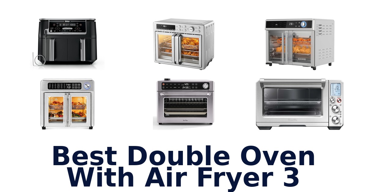best double oven with air fryer 3