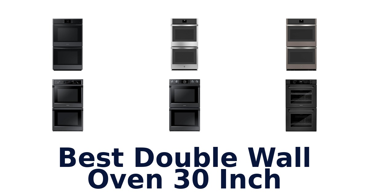 best double wall oven 30 inch