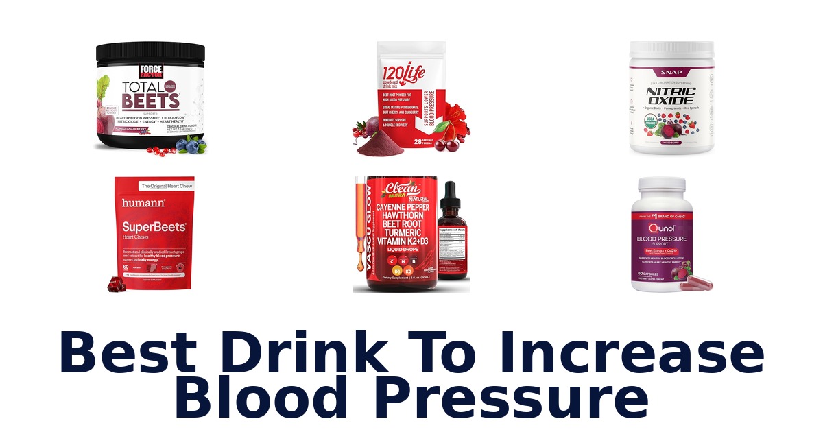 best drink to increase blood pressure