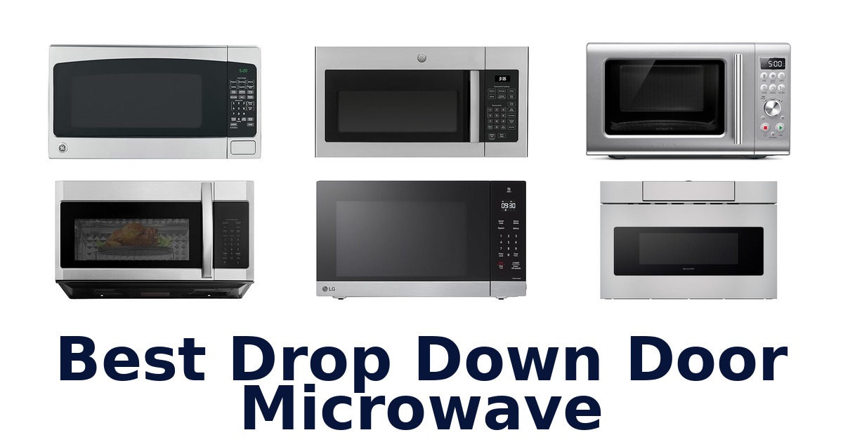 best drop down door microwave