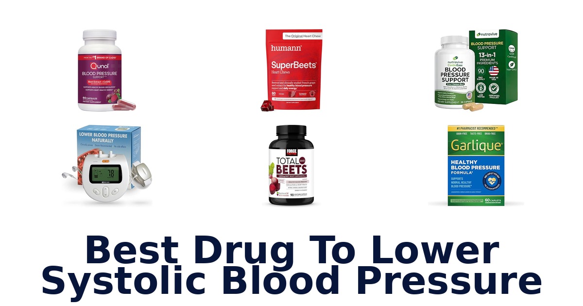 best drug to lower systolic blood pressure