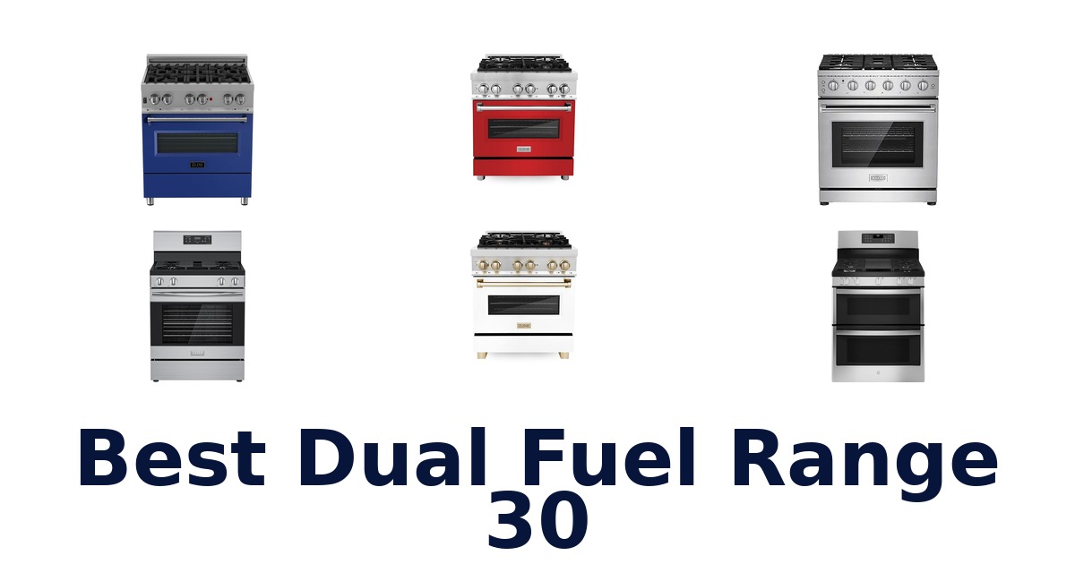 best dual fuel range 30
