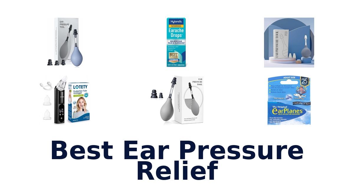 best ear pressure relief