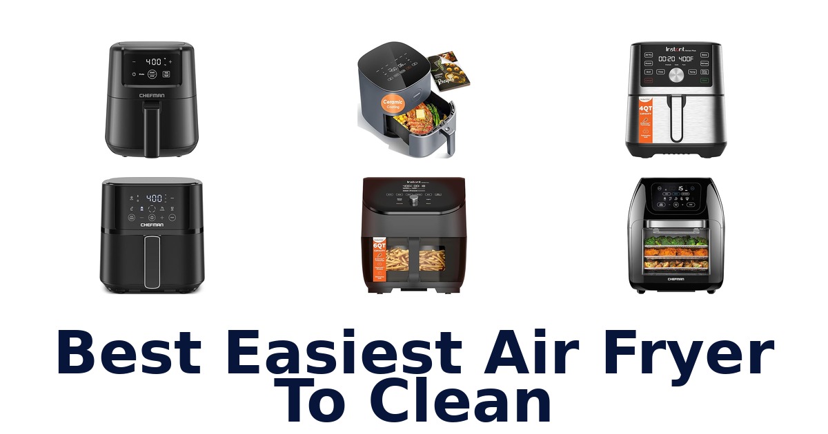 best easiest air fryer to clean