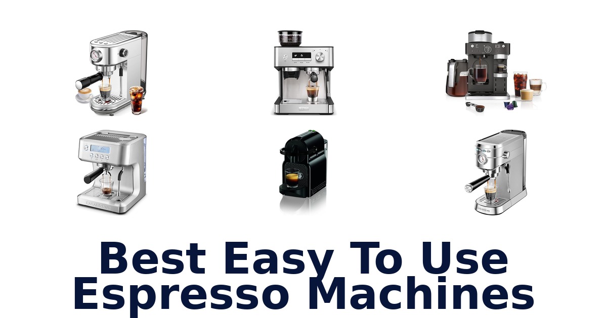 best easy to use espresso machines
