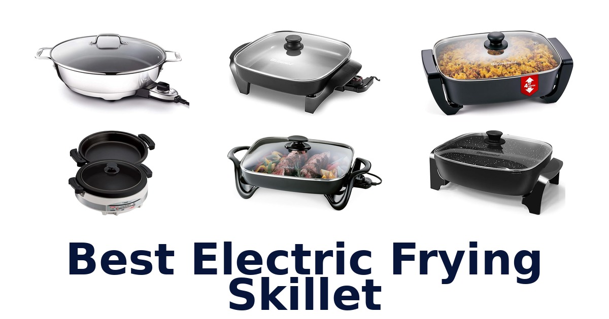 best electric frying skillet