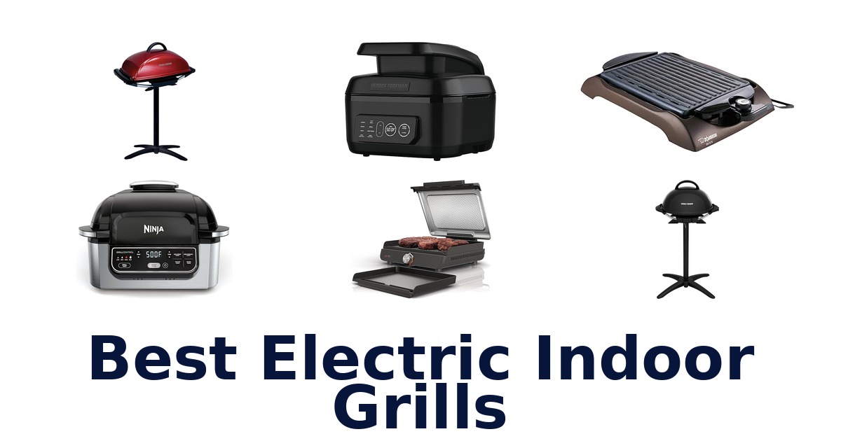 best electric indoor grills