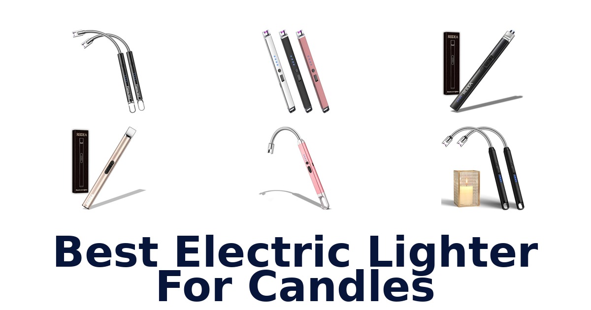 best electric lighter for candles