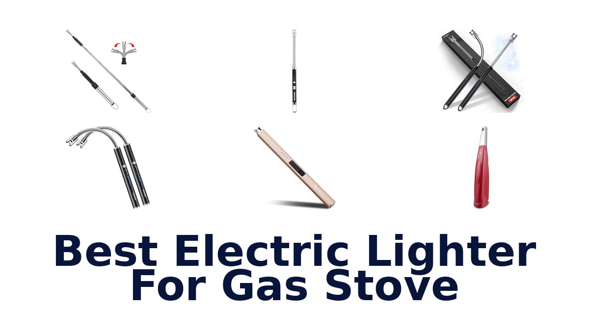best electric lighter for gas stove