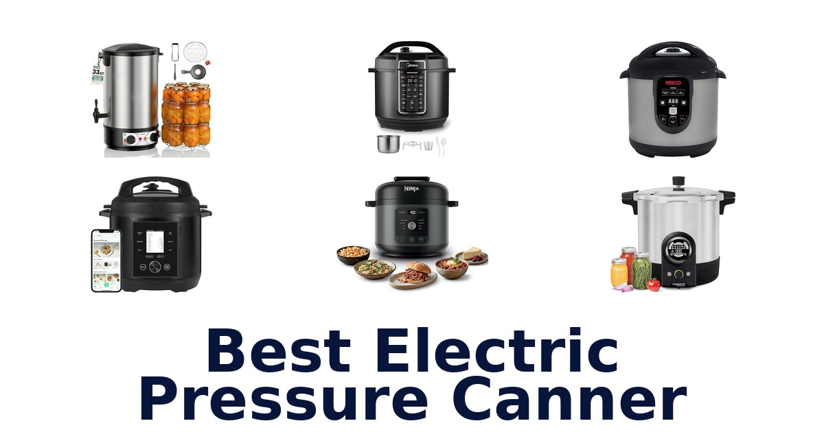 best electric pressure canner