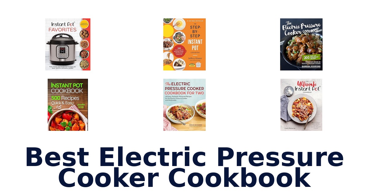 best electric pressure cooker cookbook