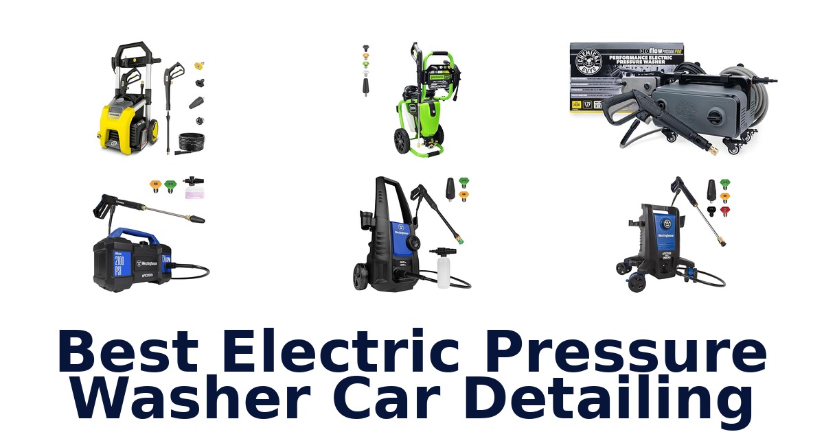 best electric pressure washer car detailing