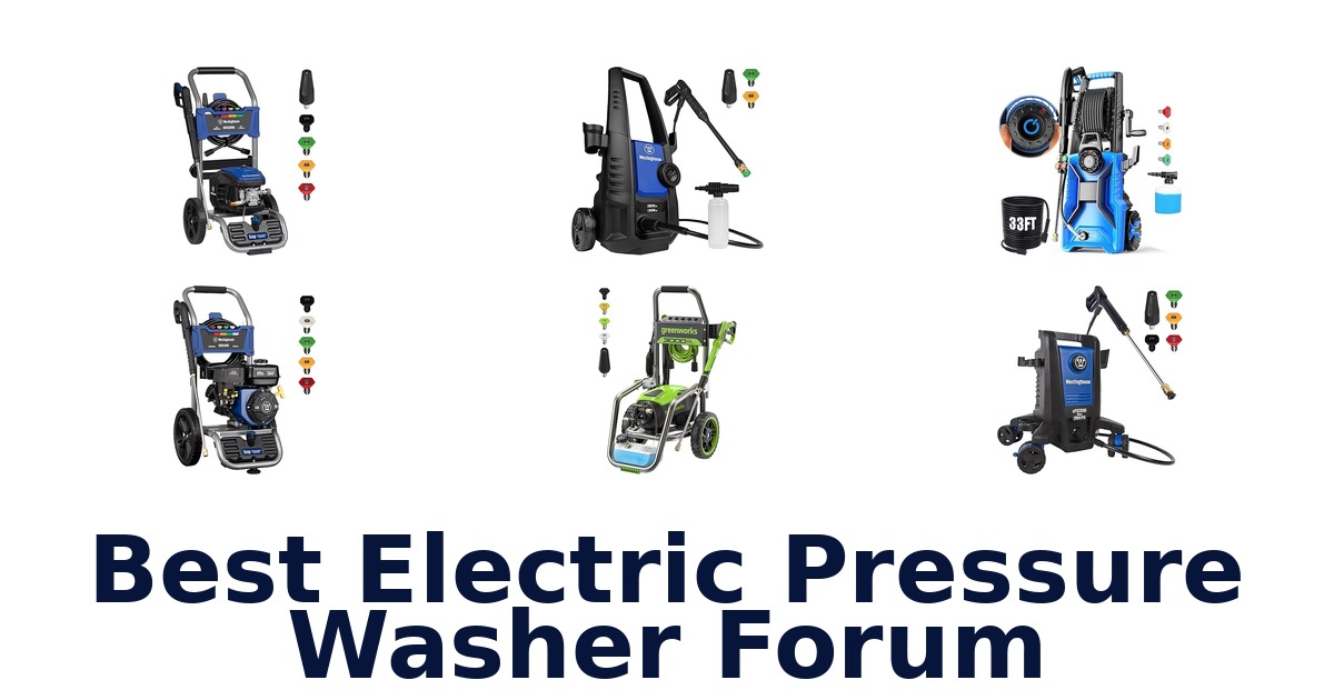 best electric pressure washer forum