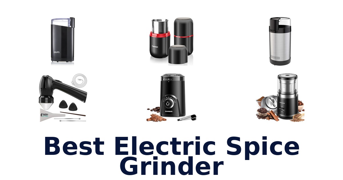 best electric spice grinder