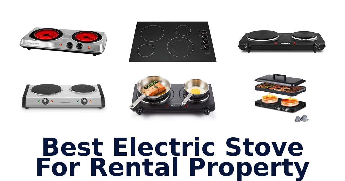 best electric stove for rental property