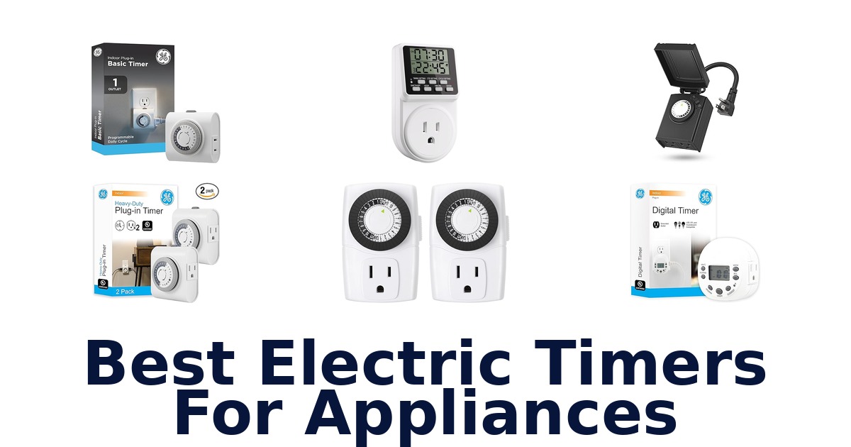 best electric timers for appliances