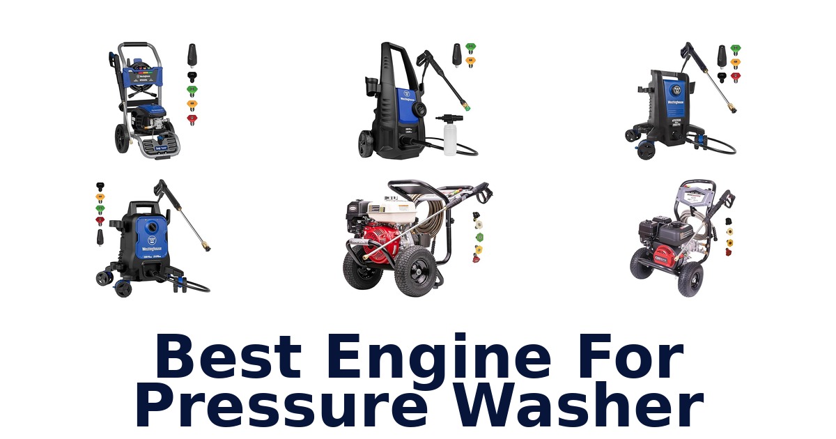 best engine for pressure washer