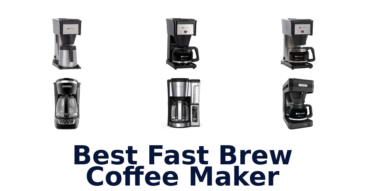 best fast brew coffee maker