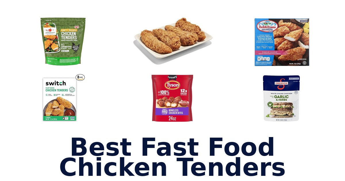 best fast food chicken tenders
